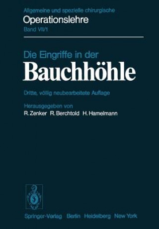 Kniha Die Eingriffe in Der Bauchh hle R. Zenker