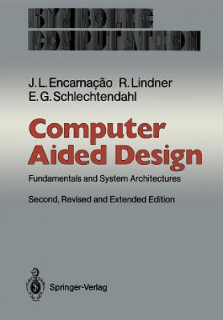 Kniha Computer Aided Design Jose L. Encarnacao