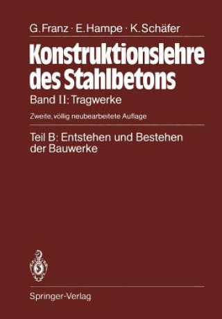 Carte Teil B: Entstehen und Bestehen der Bauwerke, 1 Gotthard Franz