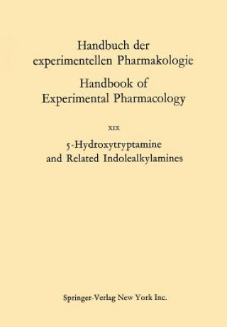 Book 5-Hydroxytryptamine and Related Indolealkylamines Vittorio Erspamer