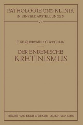 Kniha Endemische Kretinismus F.de Quervain