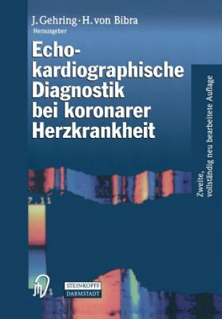 Carte Echokardiographische Diagnostik Bei Koronarer Herzkrankheit J. Gehring