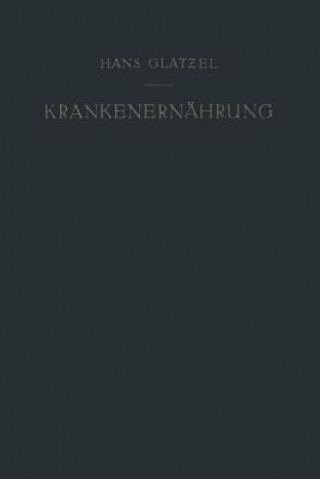 Könyv Krankenernährung, 1 Hans Glatzel