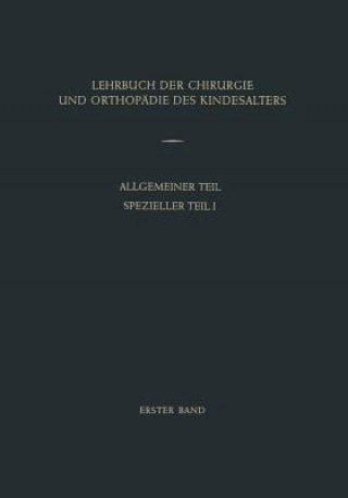 Livre Lehrbuch Der Chirurgie Und Orthopadie Des Kindesalters Anton Oberniedermayr