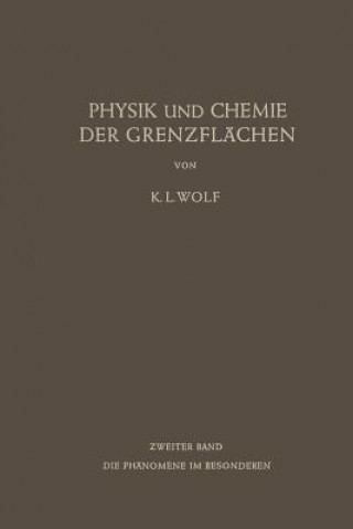 Książka Physik Und Chemie Der Grenzfl chen Karl L. Wolf