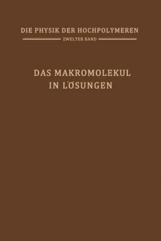 Kniha Das Makromolek l in L sungen H.A. Stuart