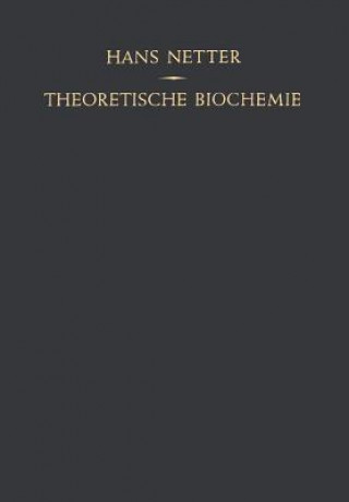 Kniha Theoretische Biochemie Hans Netter