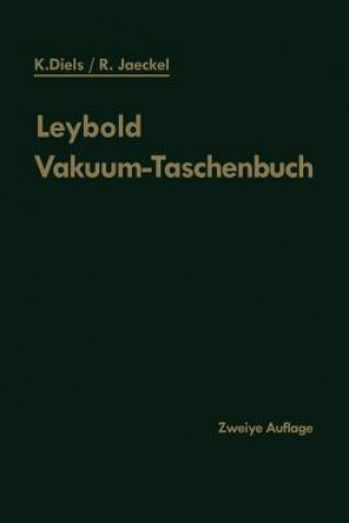 Книга Leybold Vakuum-Taschenbuch Kurt Diels