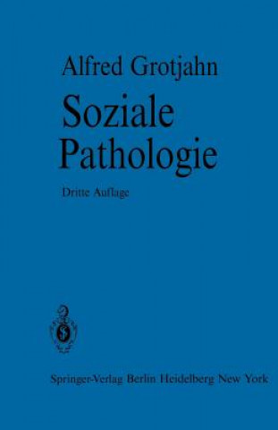 Kniha Soziale Pathologie A. Grotjahn