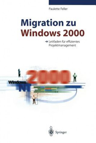 Libro Migration zu Windows 2000 Paulette Feller