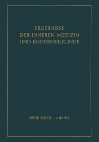 Könyv Ergebnisse Der Inneren Medizin Und Kinderheilkunde Herbert Assmann