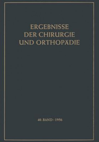 Kniha Ergebnisse Der Chirurgie Und Orthopadie 