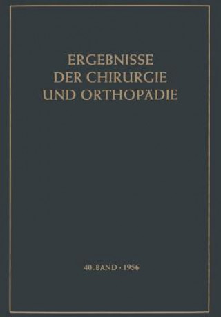 Książka Ergebnisse Der Chirurgie Und Orthopadie 