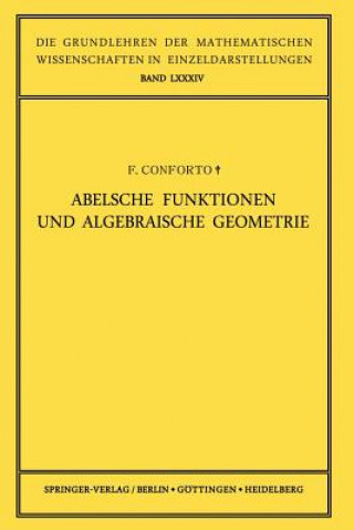 Könyv Abelsche Funktionen Und Algebraische Geometrie Fabio Conforto
