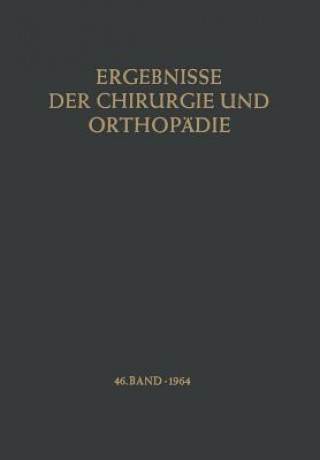 Könyv Ergebnisse Der Chirurgie Und Orthopadie 