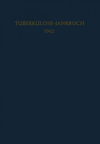 Книга Tuberkulose-Jahrbuch 1962 