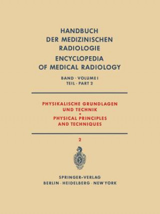 Książka Physikalische Grundlagen Und Technik Teil 2 / Physical Principles and Techniques Part 2 