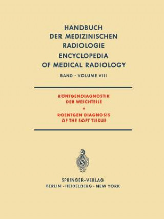 Kniha Rontgendiagnostik der Weichteile / Roentgen Diagnosis of the Soft Tissue L. Diethelm