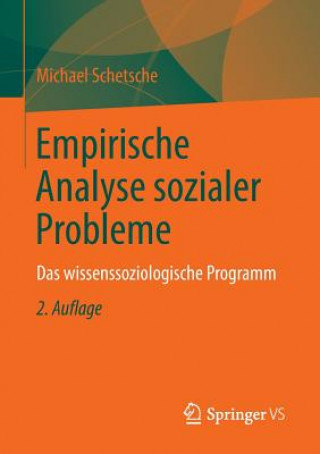 Könyv Empirische Analyse Sozialer Probleme Michael Schetsche