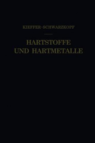 Książka Hartstoffe Und Hartmetalle Richard Kieffer