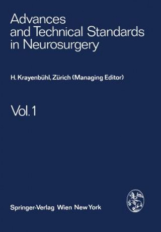 Könyv Advances and Technical Standards in Neurosurgery 