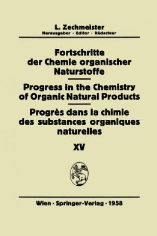 Knjiga Fortschritte der Chemie Organischer Naturstoffe / Progress in the Chemistry of Organic Natural Products / Progres dans la Chimie des Substances Organi J.L. Hartwell