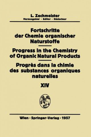 Carte Fortschritte der Chemie Organischer Naturstoffe / Progress in the Chemistry of Organic Natural Products / Progres dans la Chimie des Substances Organi N. Barsel