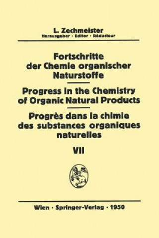 Kniha Fortschritte der Chemie Organischer Naturstoffe / Progress in the Chemistry of Organic Natural Products / Progres dans la Chimie des Substances Organi B. Becker