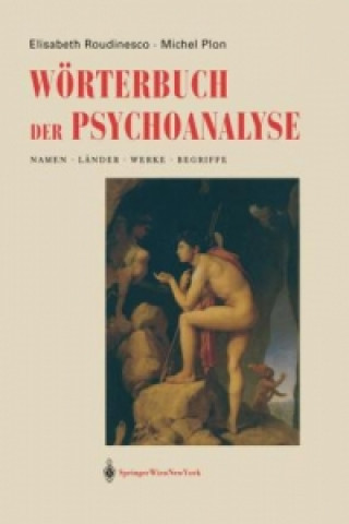 Kniha Worterbuch der Psychoanalyse Elisabeth Roudinesco