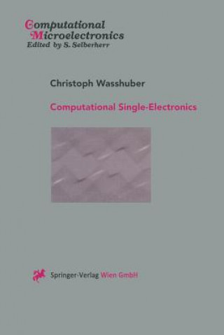 Knjiga Computational Single-Electronics Christoph Wasshuber