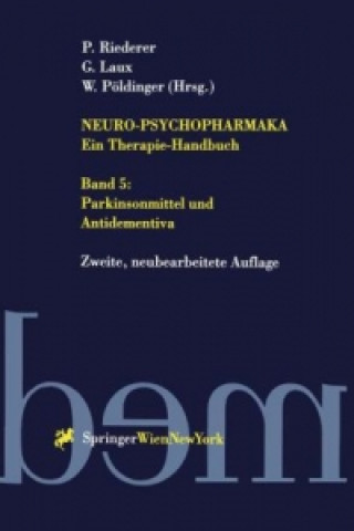 Carte Neuro-Psychopharmaka - Ein Therapie-Handbuch P. Riederer