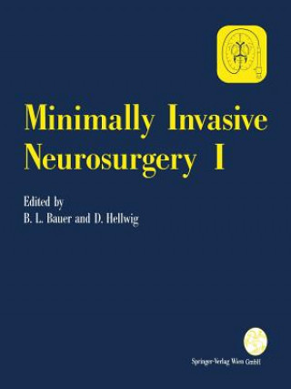 Книга Minimally Invasive Neurosurgery I Bernhard L. Bauer