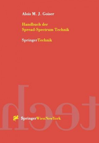 Carte Handbuch Der Spread-Spectrum Technik Alois M.J. Goiser