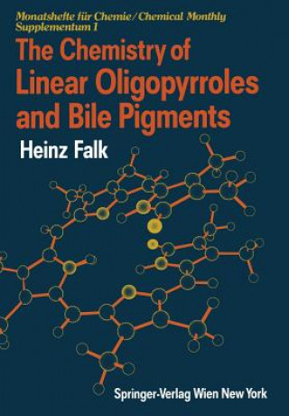 Carte Chemistry of Linear Oligopyrroles and Bile Pigments Heinz Falk