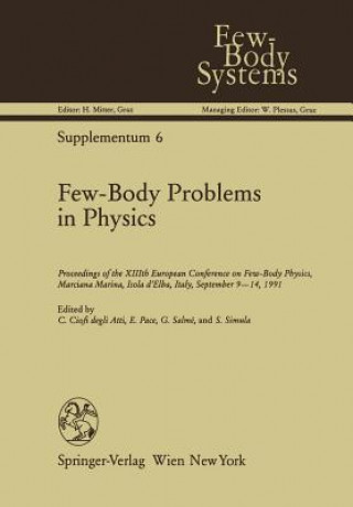 Книга Few-Body Problems in Physics Claudio Ciofi degli Atti