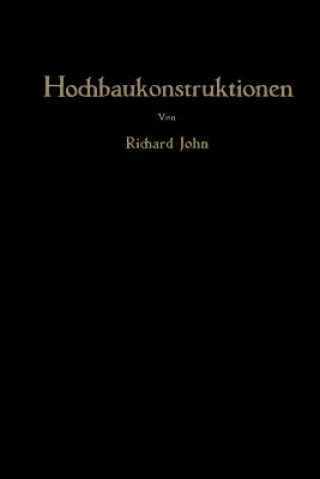 Książka Hochbaukonstruktionen Richard John