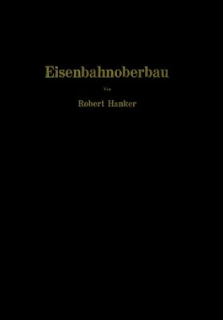 Libro Eisenbahnoberbau Robert Hanker