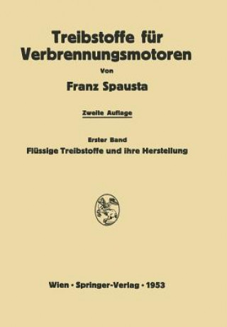 Kniha Treibstoffe Fur Verbrennungsmotoren Franz Spausta