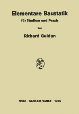 Kniha Elementare Baustatik Fur Studium Und Praxis Richard Guldan