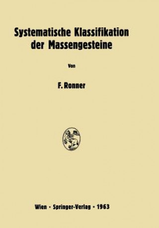 Kniha Systematische Klassifikation Der Massengesteine Felix Ronner
