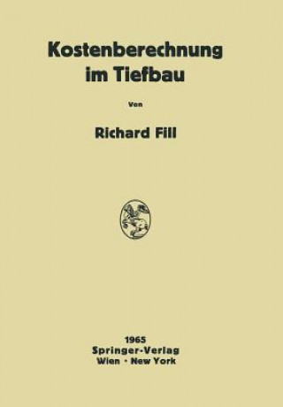 Knjiga Kostenberechnung Im Tiefbau Richard Fill