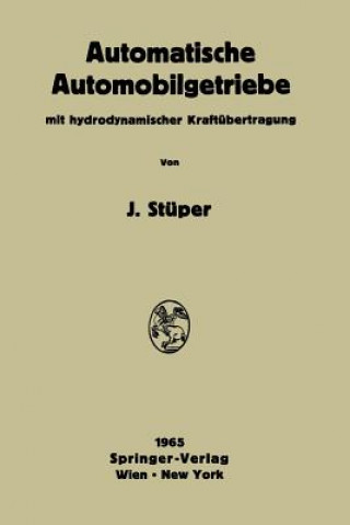 Książka Automatische Automobilgetriebe Josef Stüper