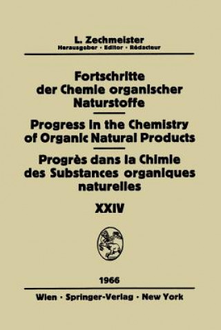 Carte Fortschritte Der Chemie Organischer Naturstoffe / Progress in the Chemistry of Organic Natural Products / Progres Dans La Chimie DES Substances Organi K. Biemann