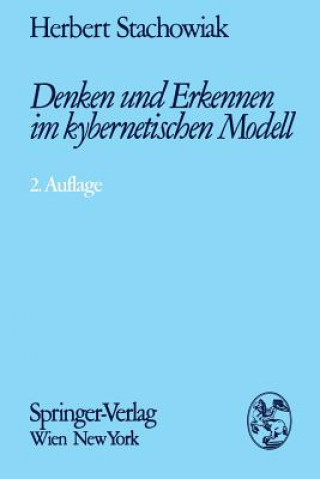 Knjiga Denken Und Erkennen Im Kybernetischen Modell Heinz Stachowiak