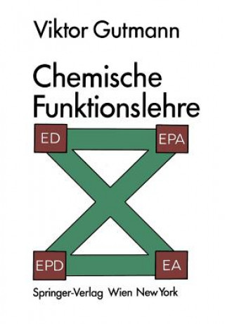Книга Chemische Funktionslehre Viktor Gutmann