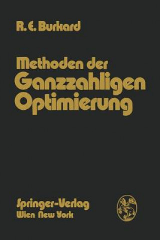 Kniha Methoden Der Ganzzahligen Optimierung Rainer E. Burkard