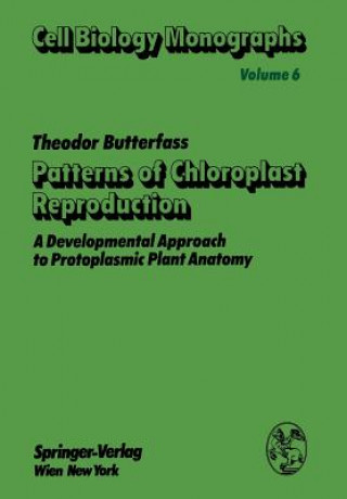 Книга Patterns of Chloroplast Reproduction T. Butterfass