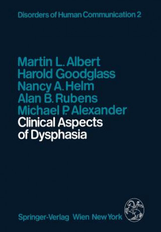 Kniha Clinical Aspects of Dysphasia M.L. Albert