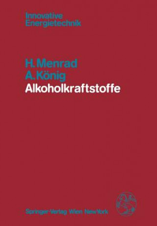 Książka Alkoholkraftstoffe H. Menrad