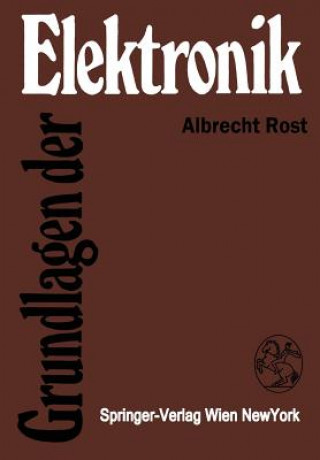 Carte Grundlagen Der Elektronik Albrecht Rost